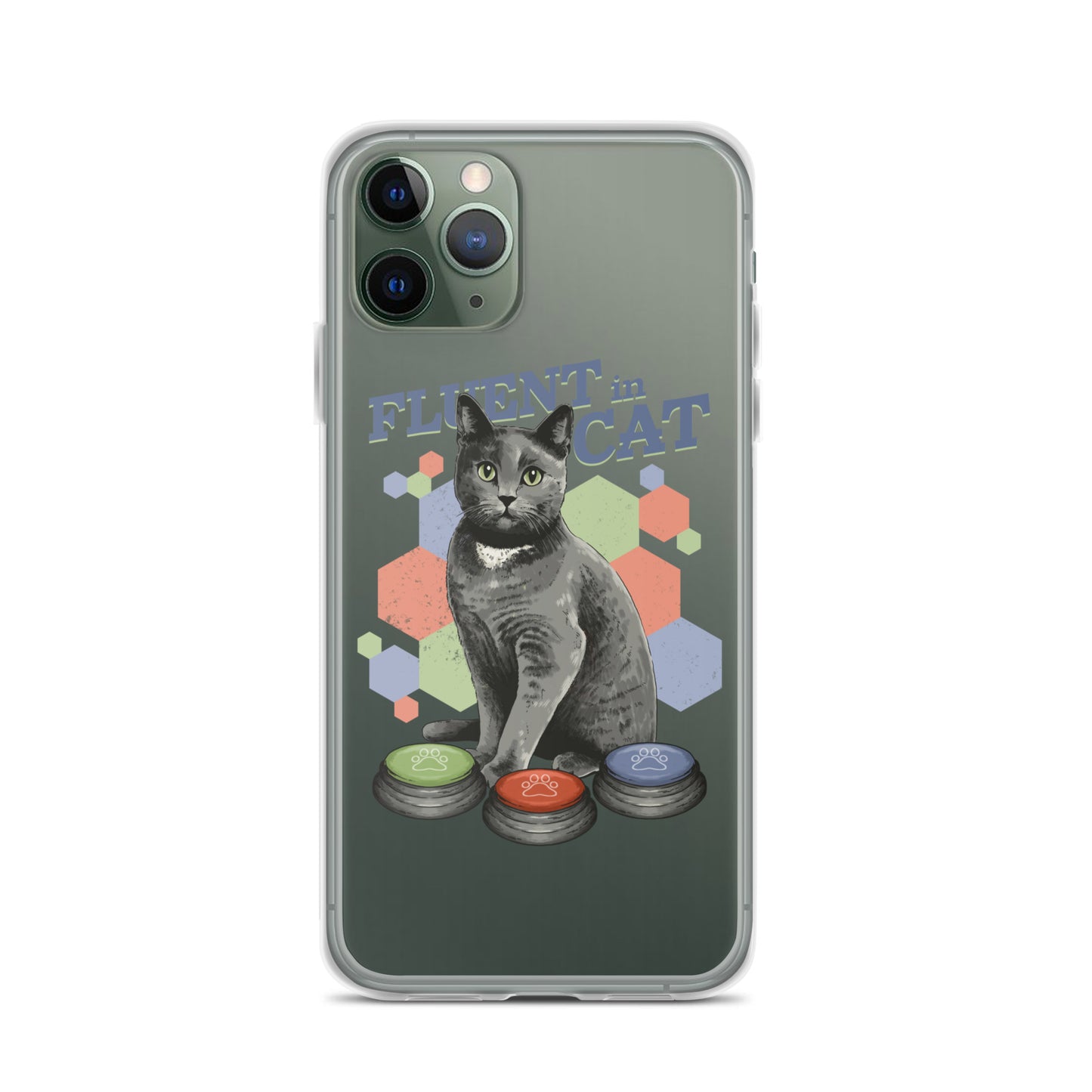 Fluent in Cat Clear Case for iPhone