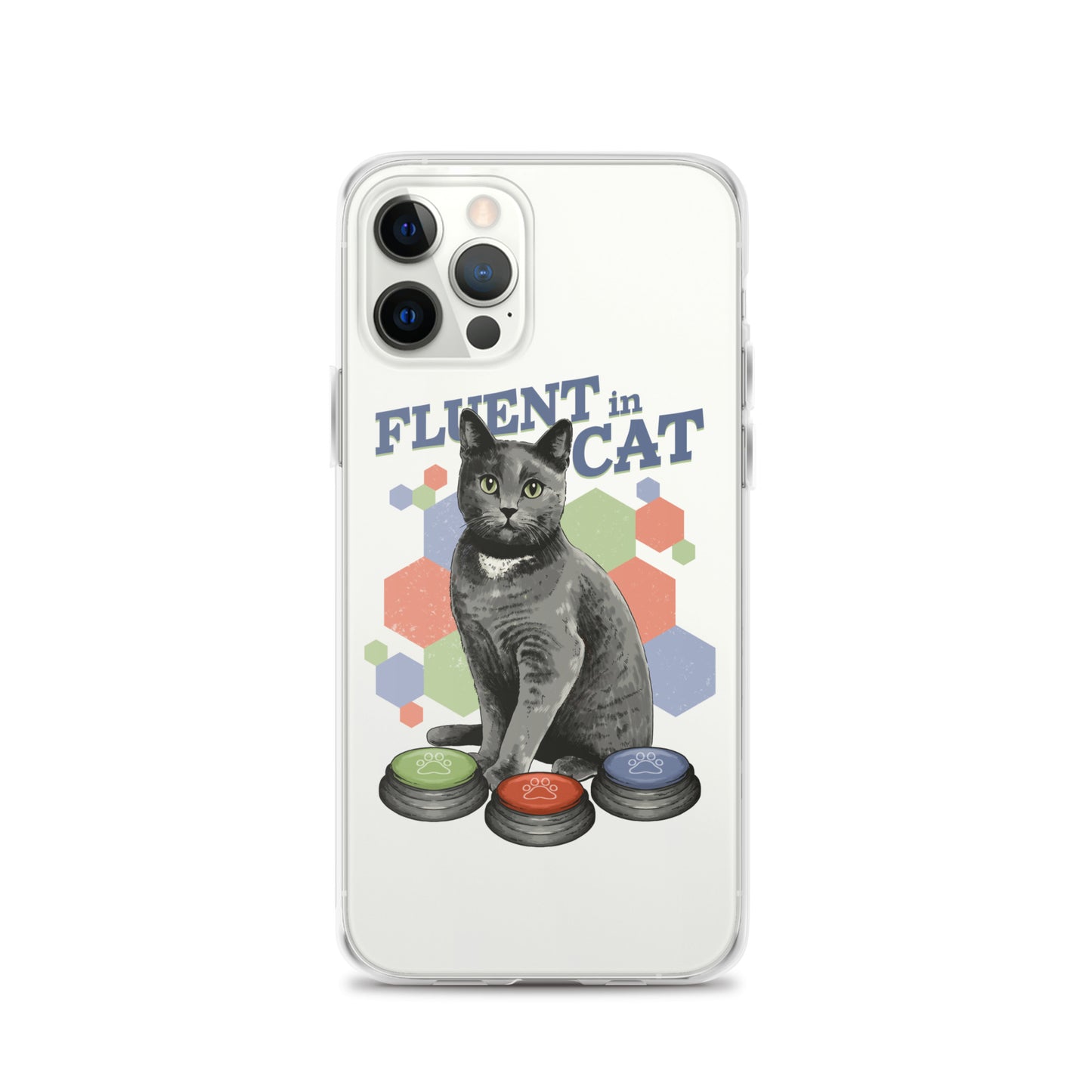 Fluent in Cat Clear Case for iPhone