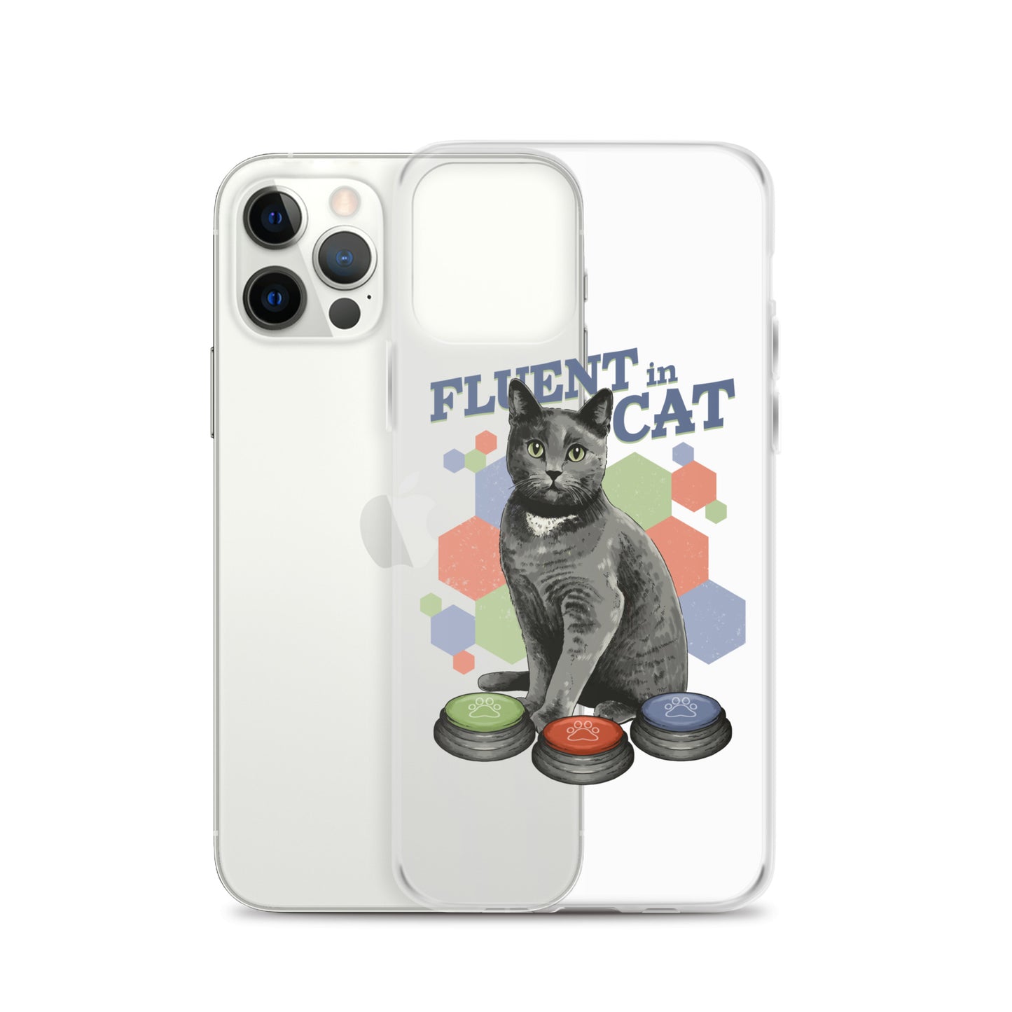 Fluent in Cat Clear Case for iPhone