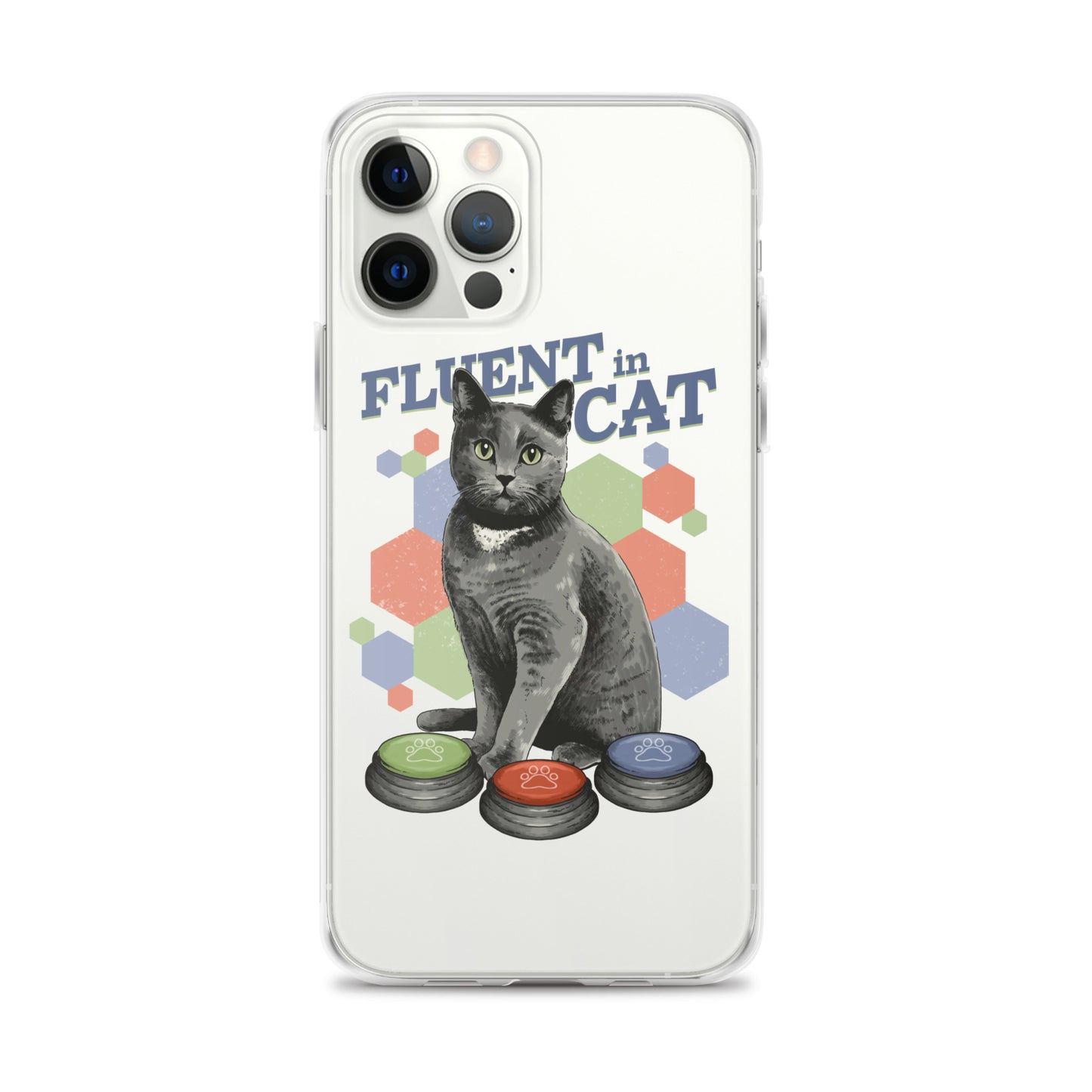 Fluent in Cat Clear Case for iPhone