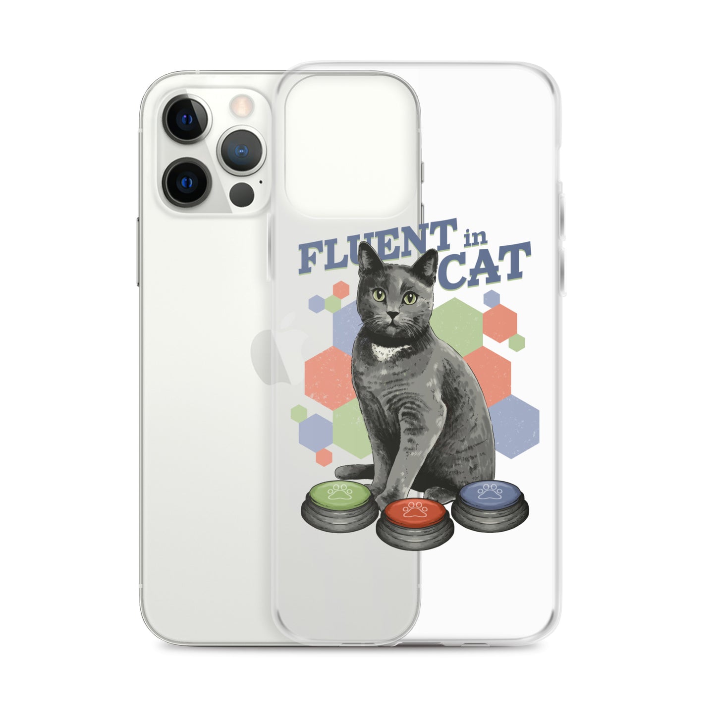 Fluent in Cat Clear Case for iPhone