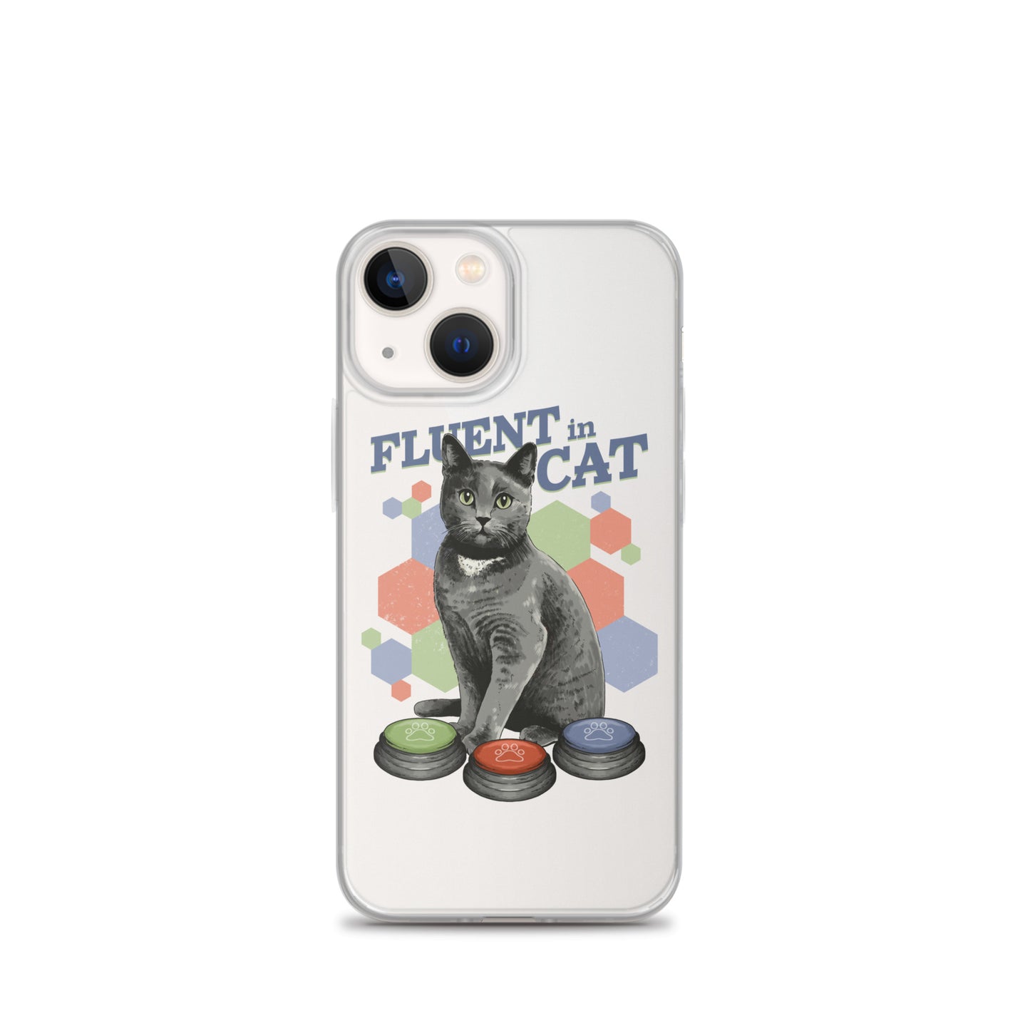 Fluent in Cat Clear Case for iPhone