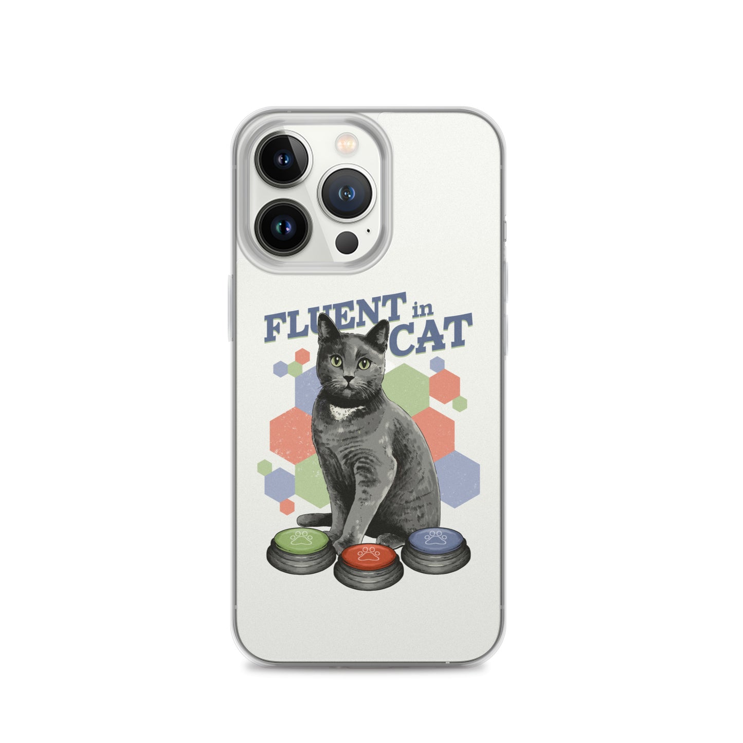 Fluent in Cat Clear Case for iPhone