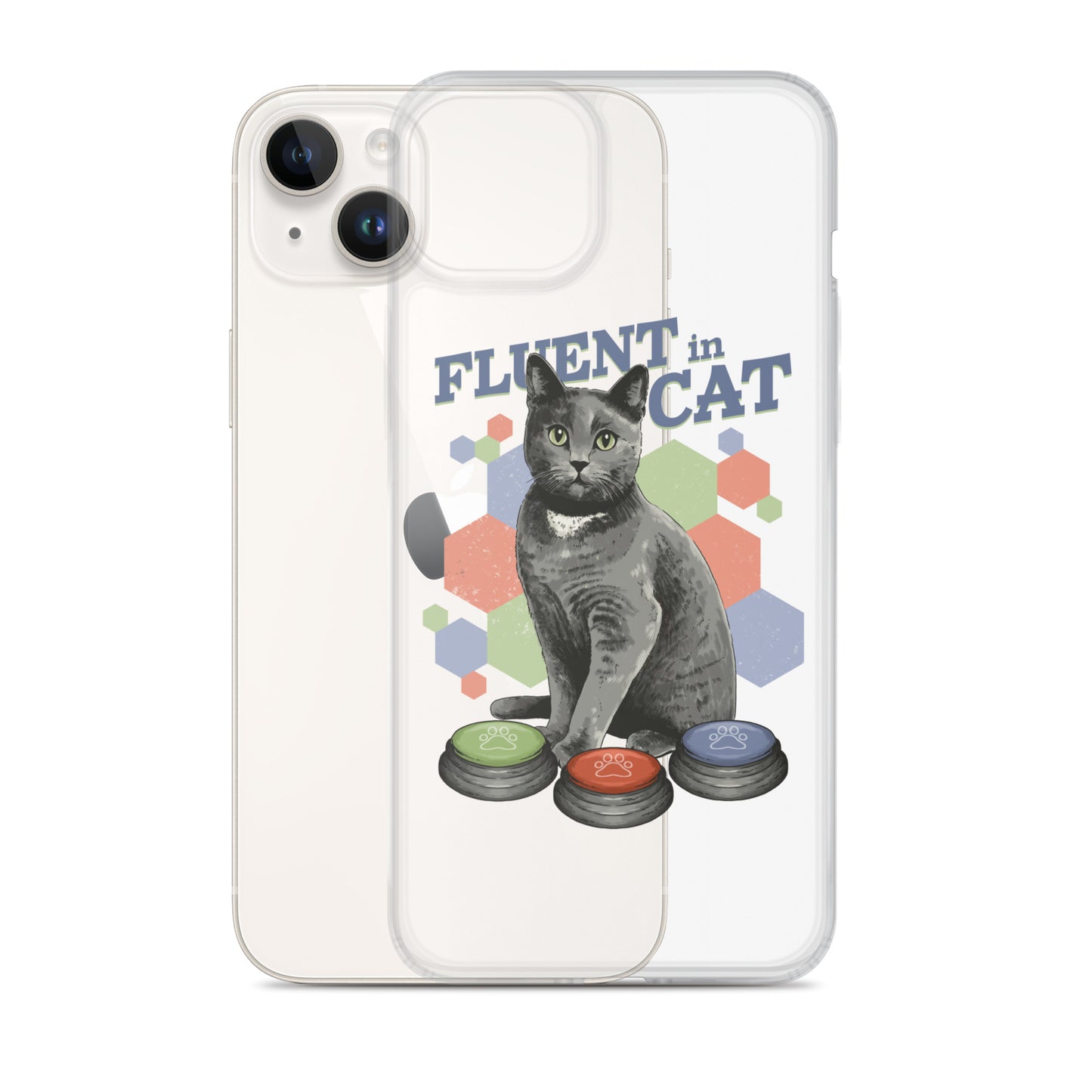 Fluent in Cat Clear Case for iPhone