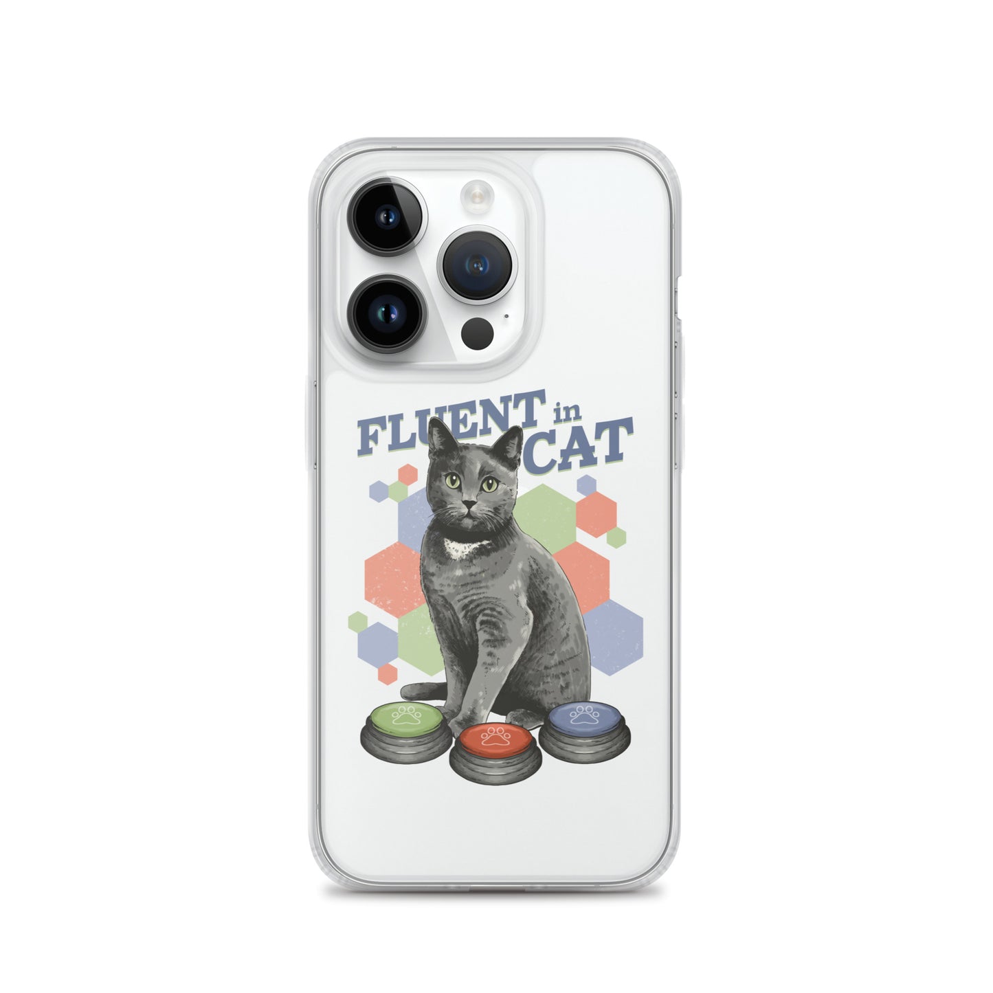 Fluent in Cat Clear Case for iPhone